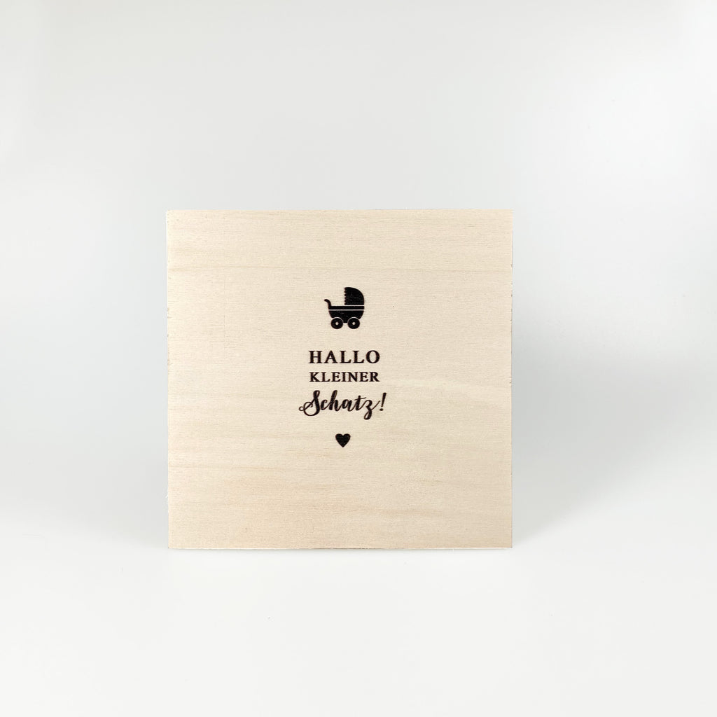 Holzpostkarte “Hallo kleiner Schatz!“
