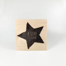 Laden Sie das Bild in den Galerie-Viewer, Holzpostkarte “A star is born!“